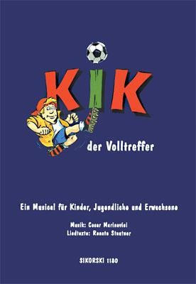 KIK - Der Volltreffer